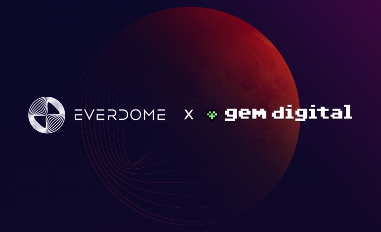 Everdome تستقطب استثماراً بقيمة 10 ملايين دولار إلى عالمها الافتراضي من GEM Digital